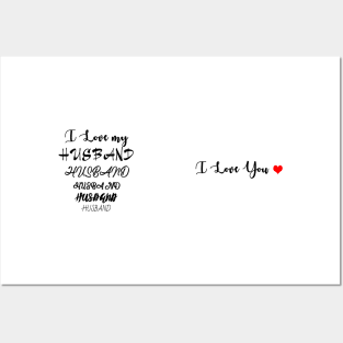 I Love my Husband- I Love You Posters and Art